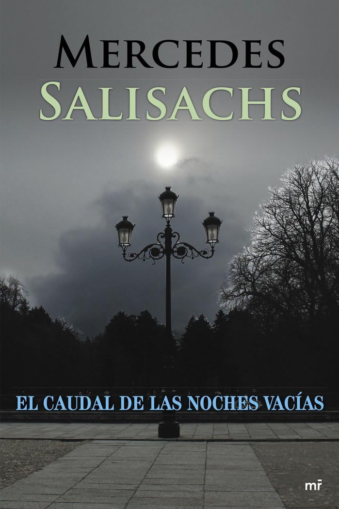 Caudal de las noches vacías (MR Emociónate) Contemporary literature