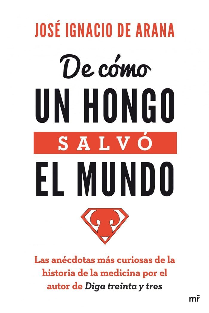 De cómo un hongo salvó el mundo book