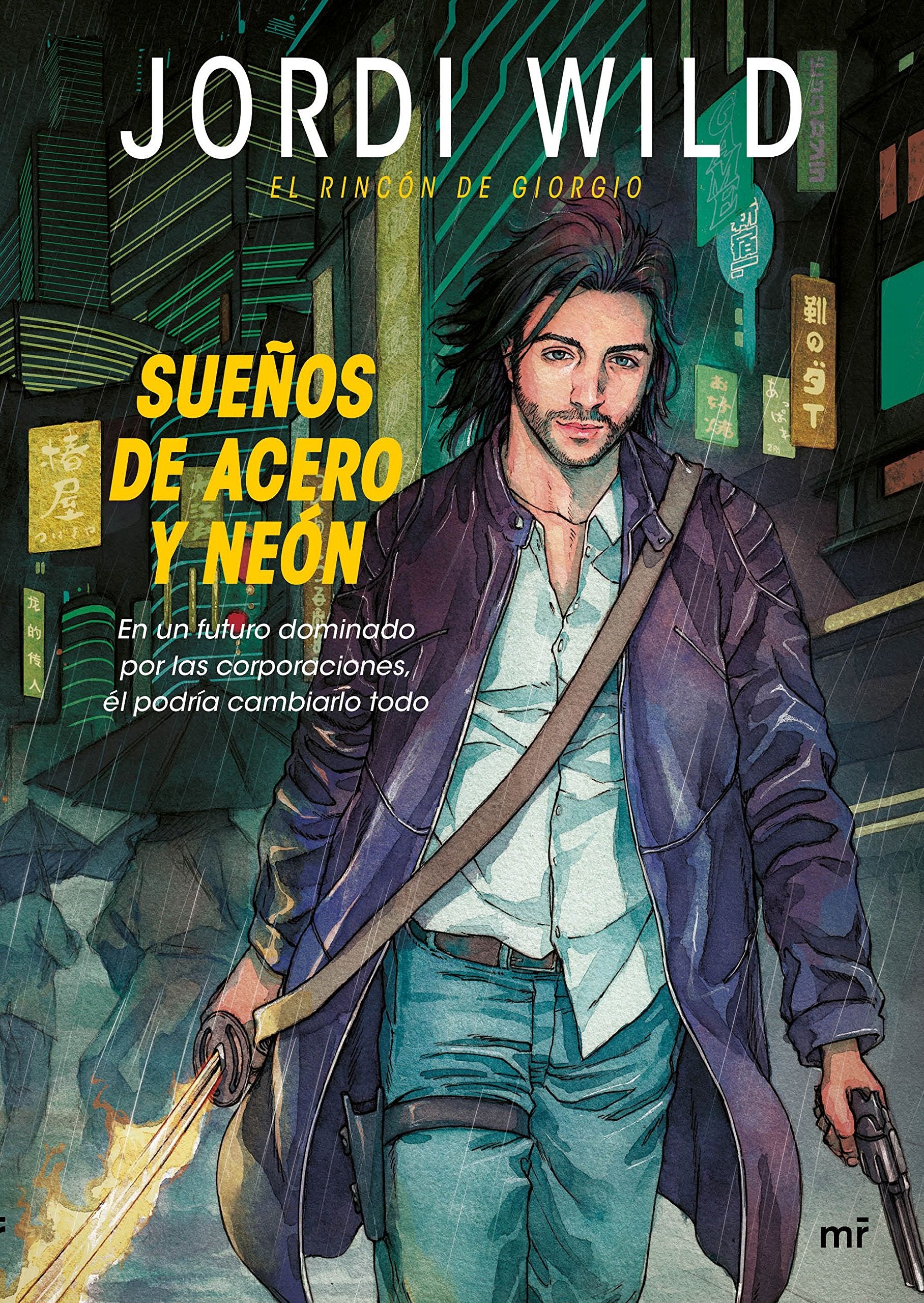 Sueños de acero y neón: El rincón de Giorgio book