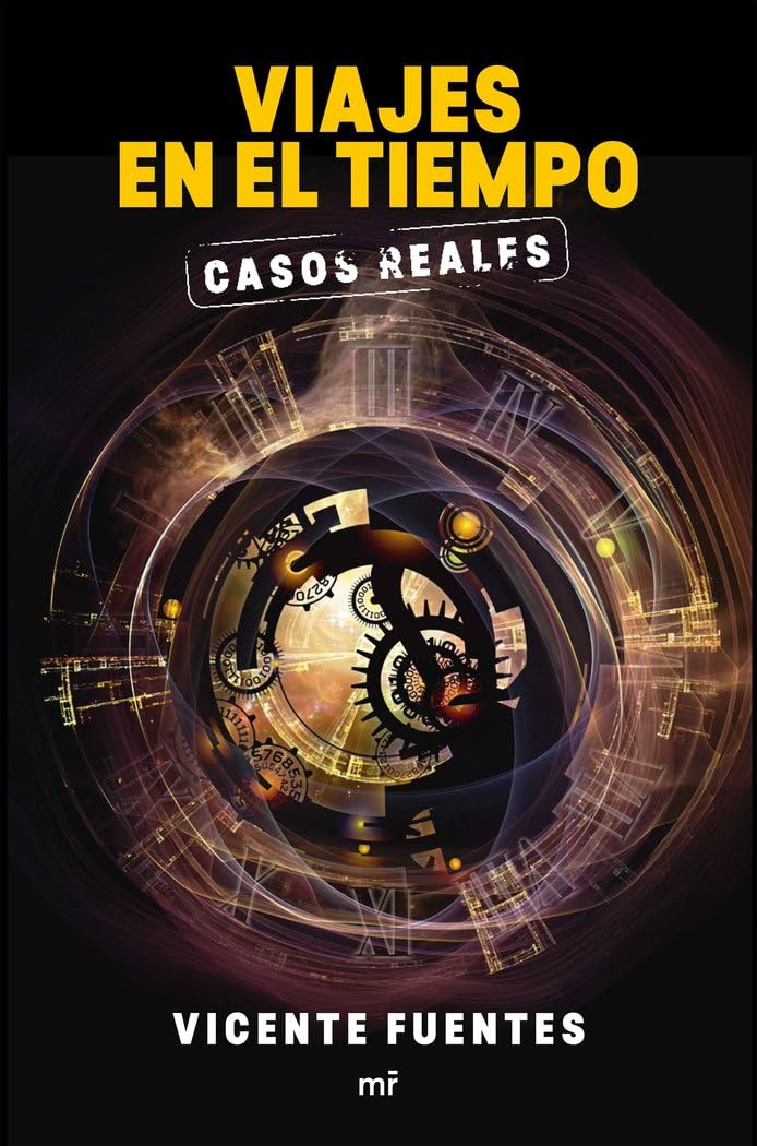 Viajes en el tiempo. Casos reales book