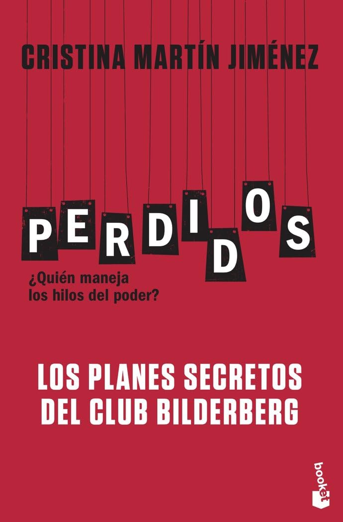 Perdidos. Los planes secretos del Club Bilderberg (Actualidad) Philosophy