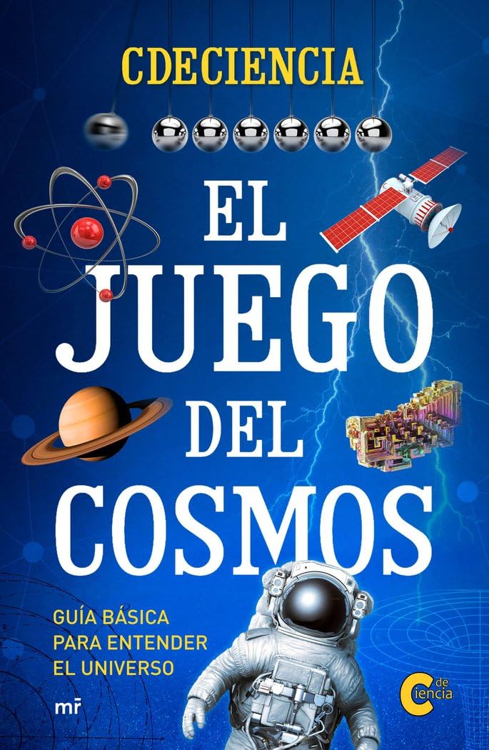 El juego del cosmos. Guía básica para entender el universo (4You2) Social Sciences