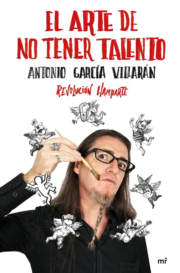 El arte de no tener talento : revolución hamparte Film, Art & Culture