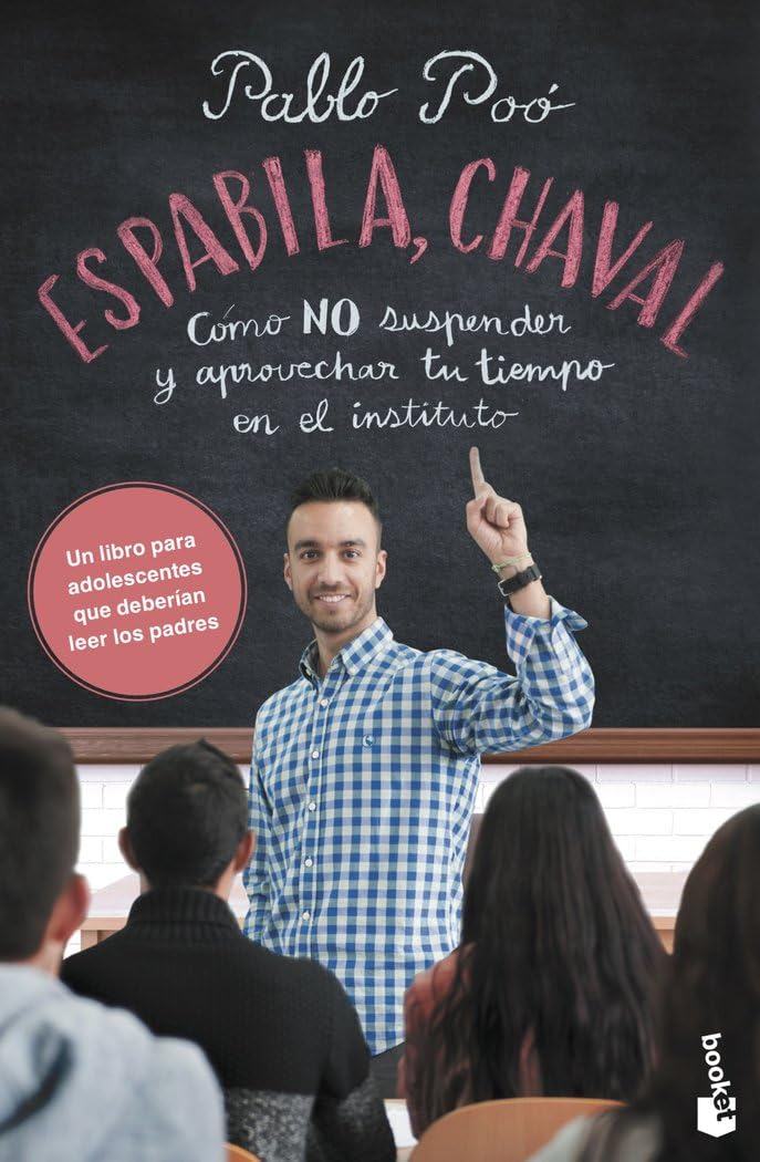 Espabila, chaval : cómo no suspender y aprovechar tu tiempo en el instituto Books