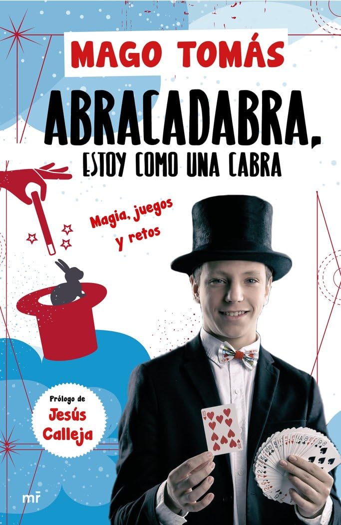 Abracadabra, estoy como una cabra: Magia, juegos y retos book