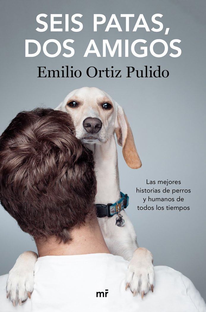 Seis patas, dos amigos (Fuera de Colección) Books