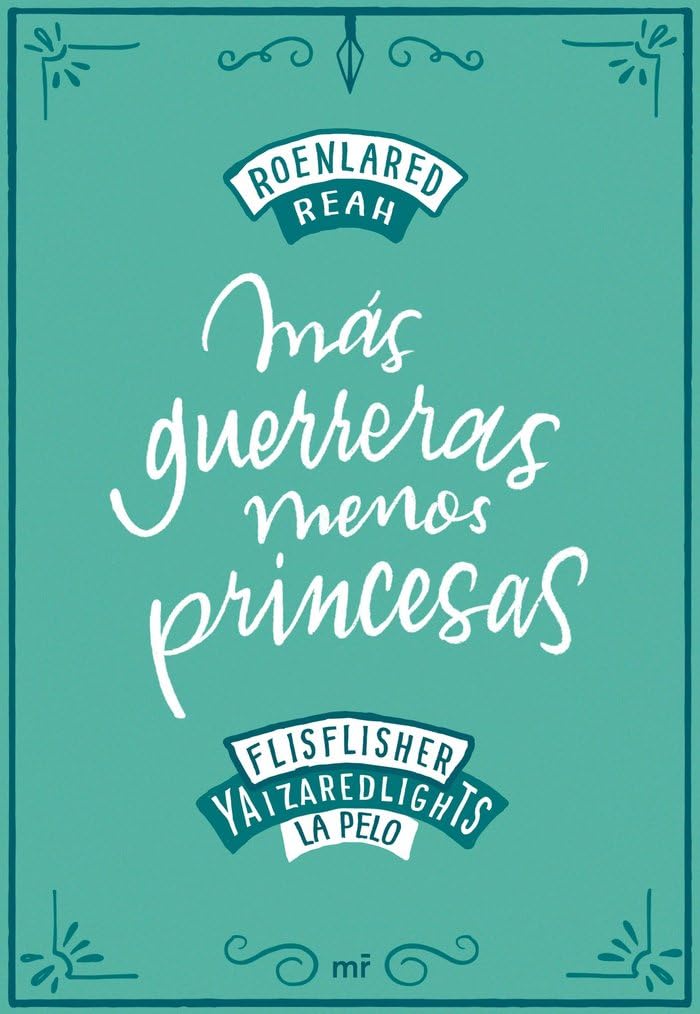 Más guerreras, menos princesas (4You2) Fiction