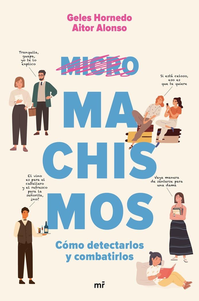 Micromachismos: Cómo detectarlos y combatirlos (Fuera de Colección) Books