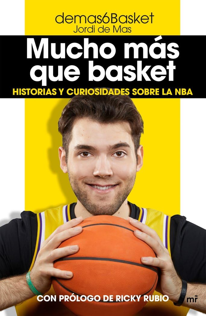 Mucho más que basket : historias y curiosidades sobre la NBA Leisure & Fun