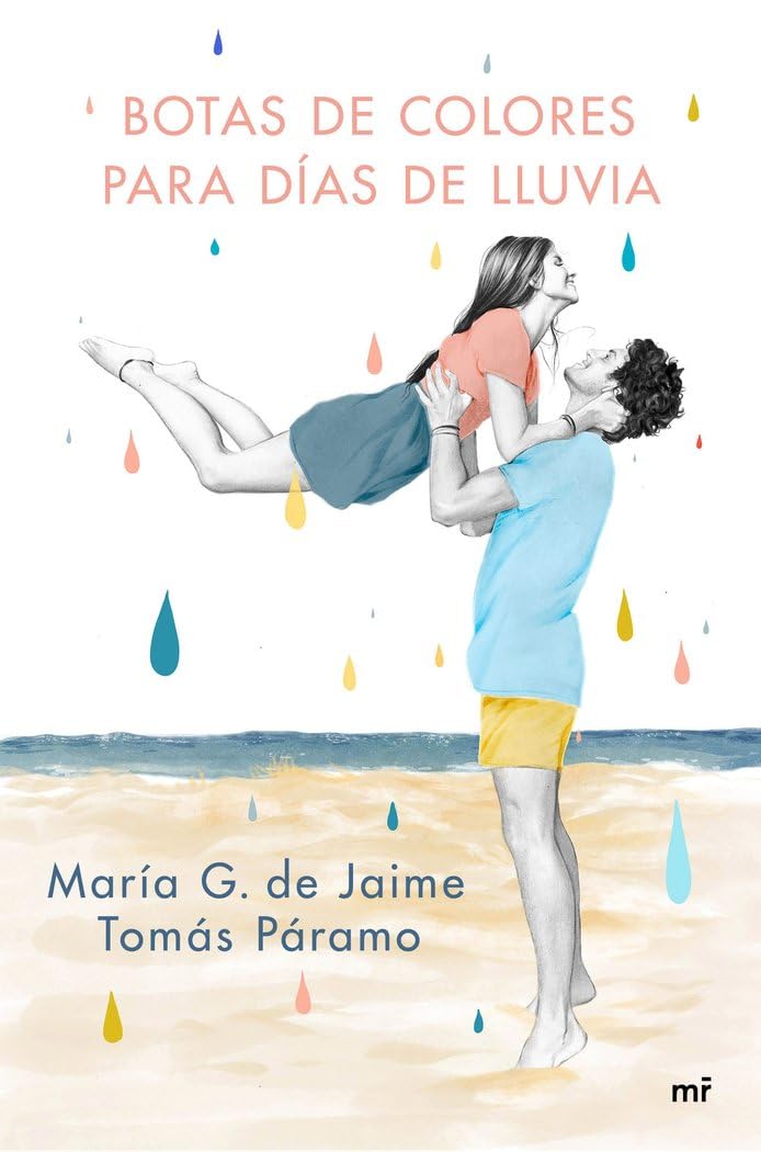 Botas de colores para días de lluvia (Fuera de Colección) book