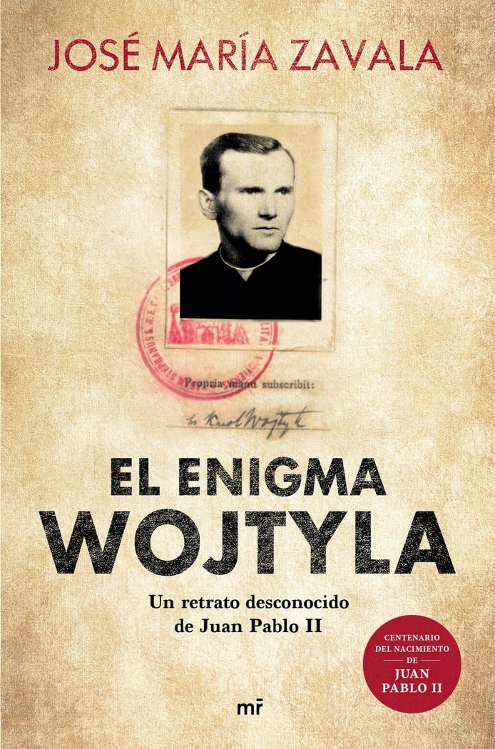 El enigma Wojtyla : un retrato desconocido de Juan Pablo II Religion & Esotericism