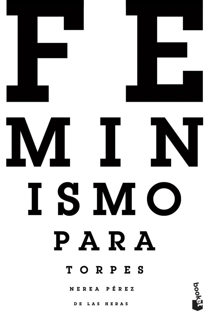 Feminismo para torpes (Divulgación) Books