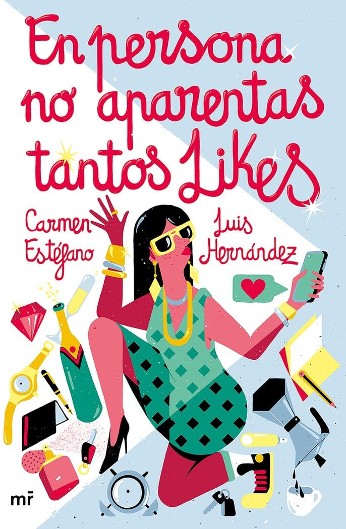 En persona no aparentas tantos likes Contemporary literature