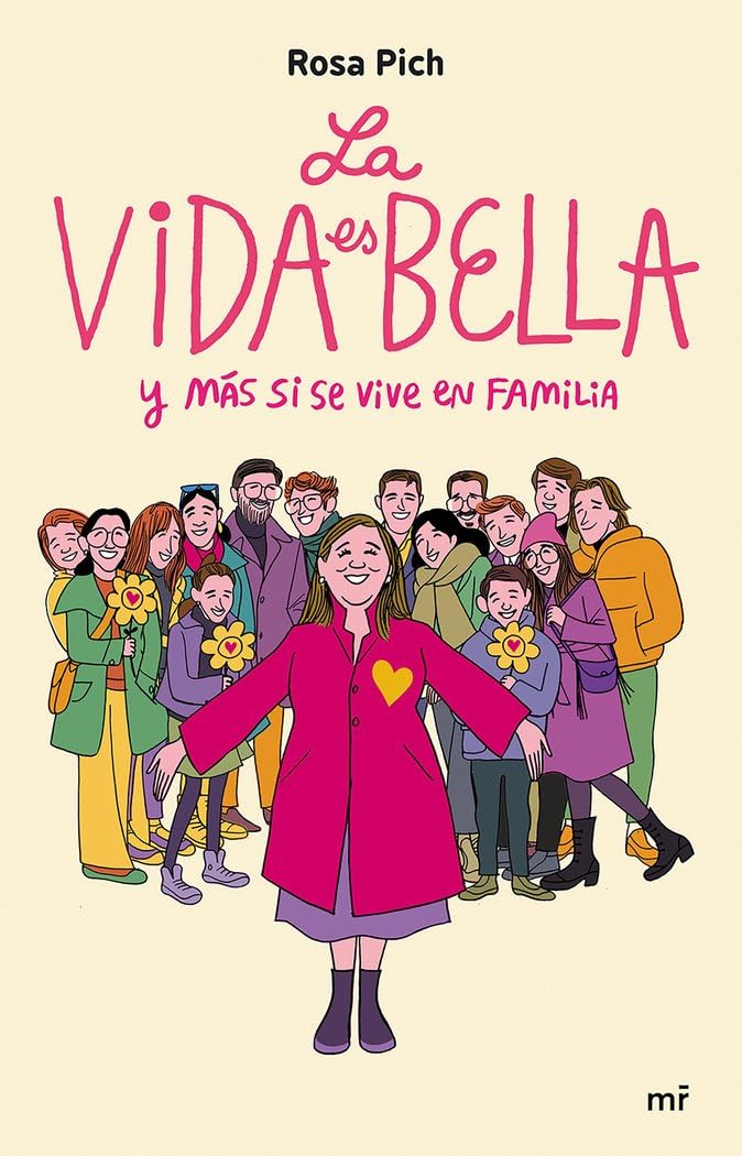 La vida es bella: y más si se vive en familia (Fuera de Colección) Parents & Children