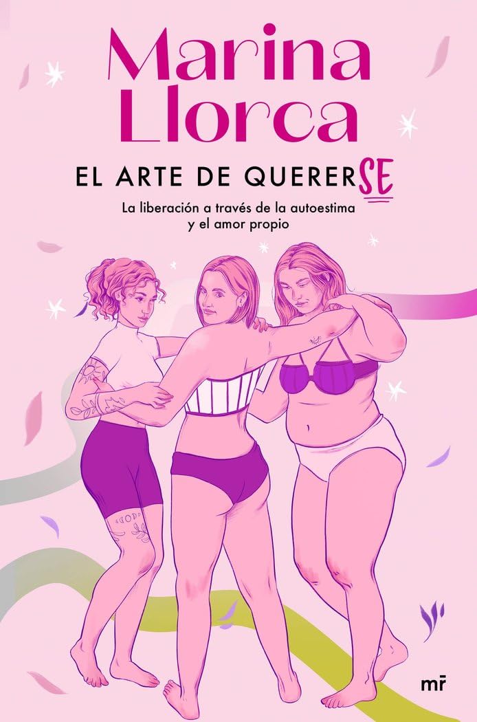 El arte de quererse: La liberación a través de la autoestima y el amor propio (MR Crecimiento personal) Books