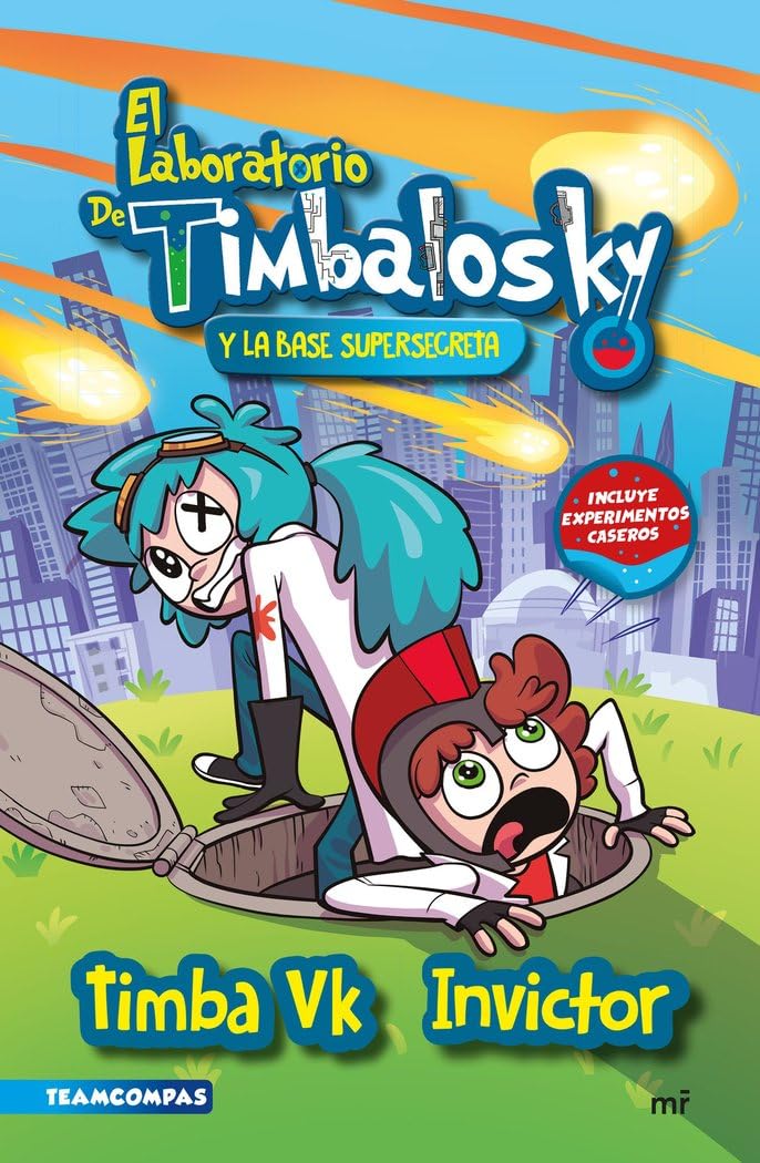 El laboratorio de Timbalosky y la base supersecreta book