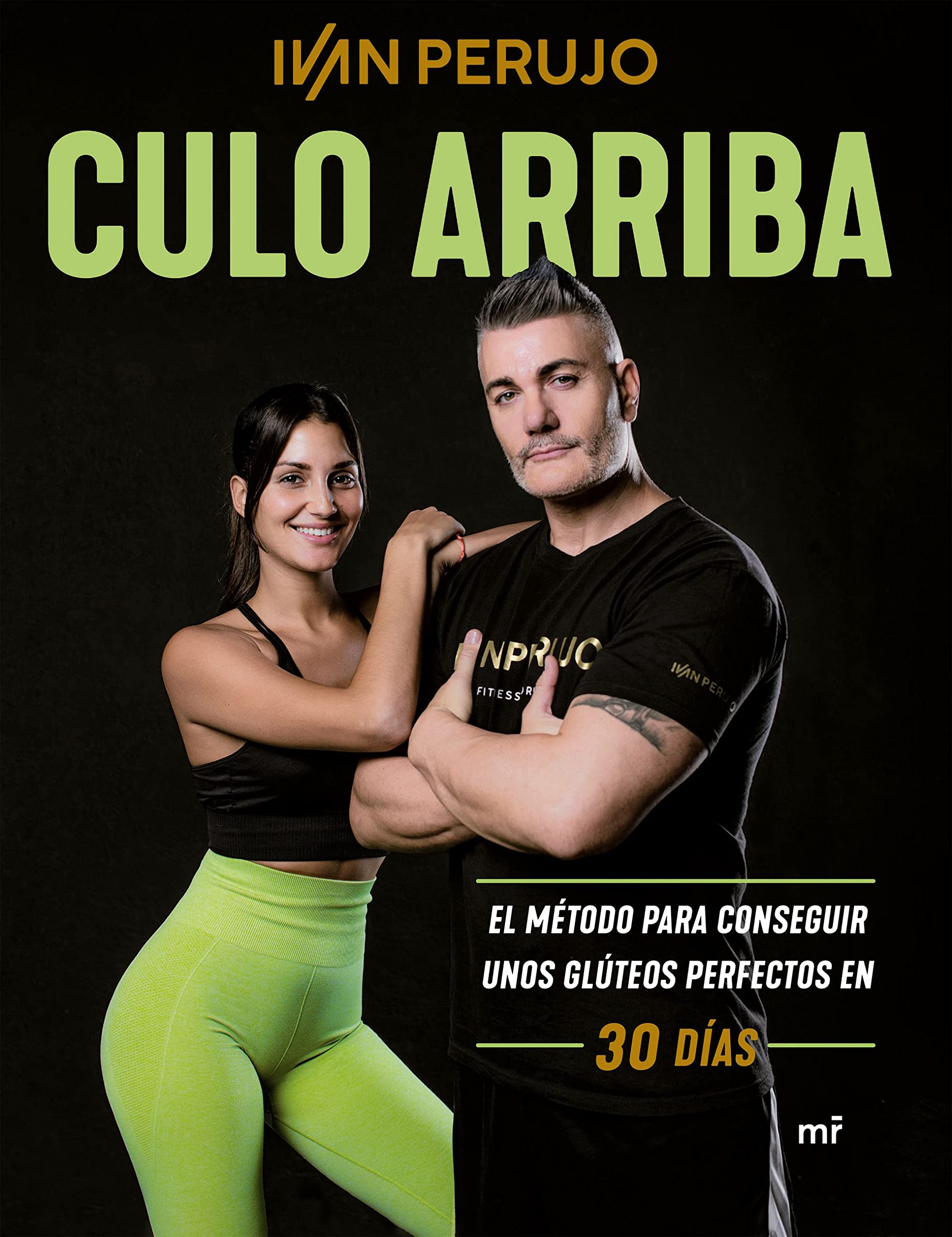 Culo arriba: El método para conseguir unos glúteos perfectos en 30 días (Fuera de Colección) Health, Nutrition & Fitness