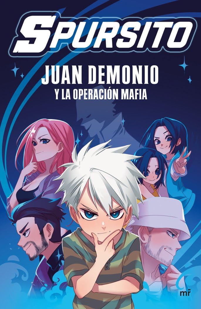 Juan Demonio y la Operación Mafia (4You2) Fiction