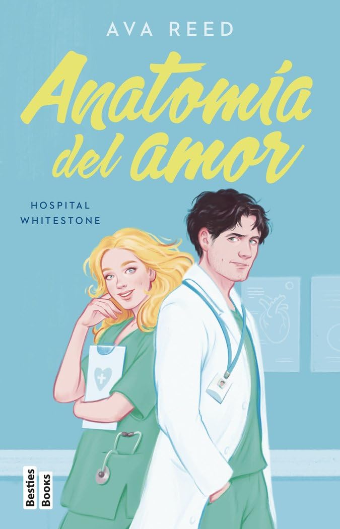 Anatomía del amor (Serie Hospital Whitestone 1) book