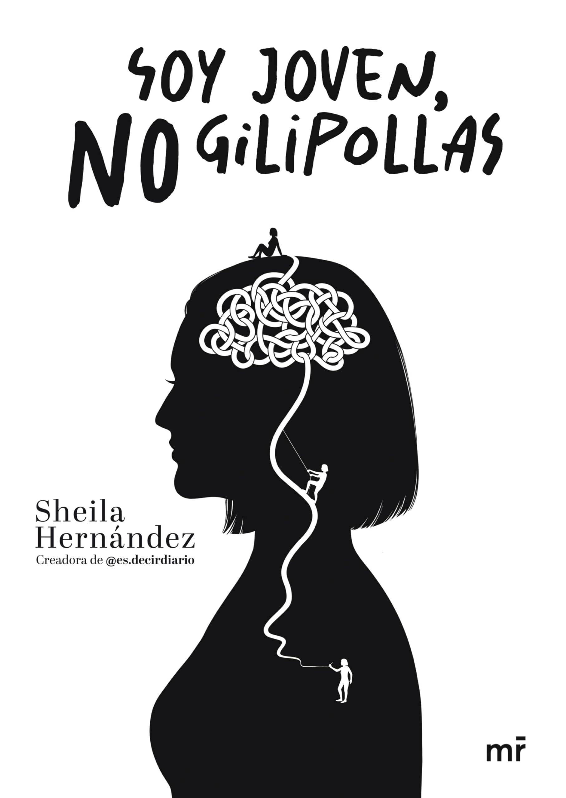 Soy joven, no gilipollas (MR Autoayuda) Business, Finance & Career