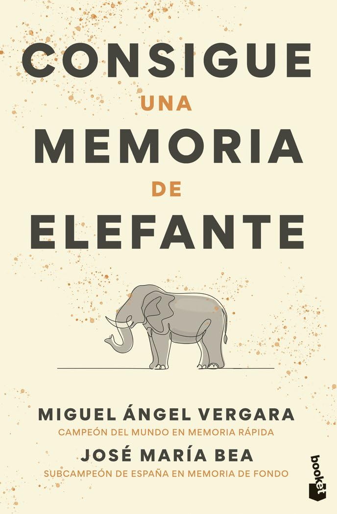 Consigue una memoria de elefante: Técnicas, ejercicios y trucos infalibles book