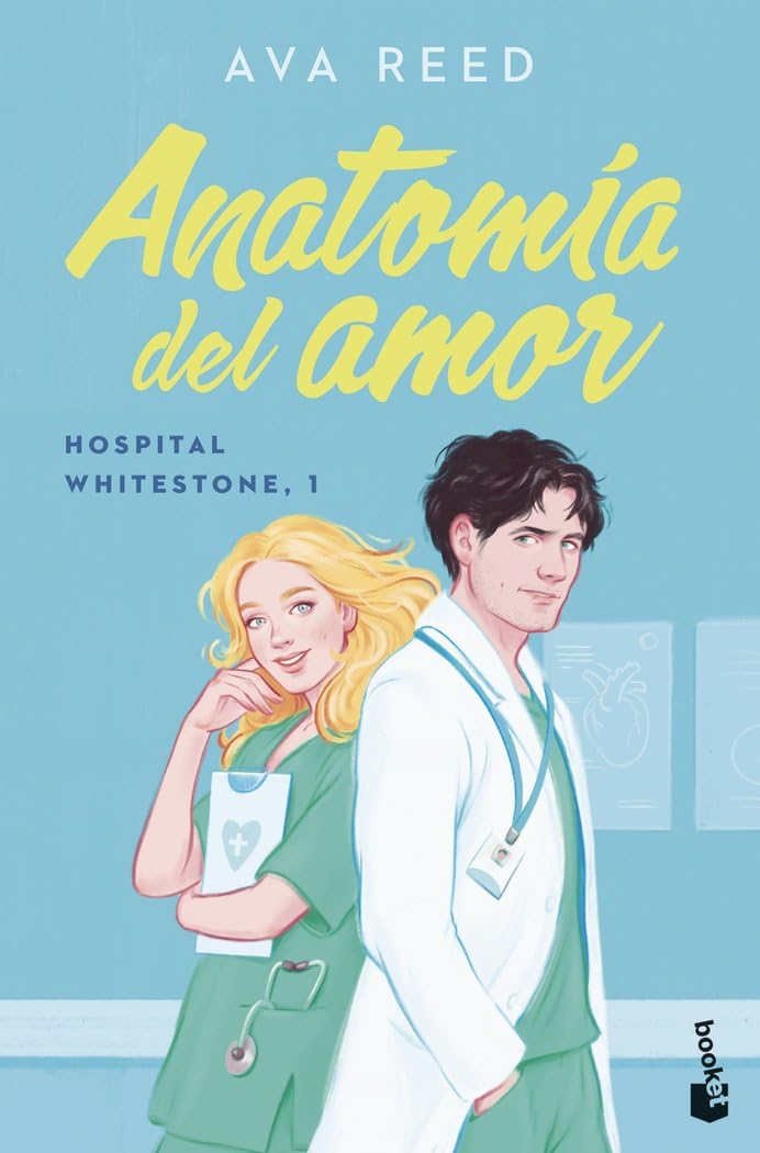 Anatomía del amor (Serie Hospital Whitestone 1) (Novela, Band 1) Contemporary literature