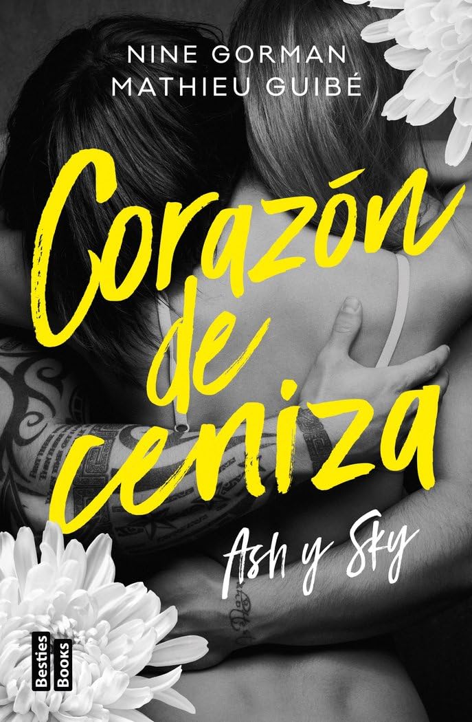 Ash y Sky. Corazón de ceniza (BestiesBooks, Band 1) Contemporary literature