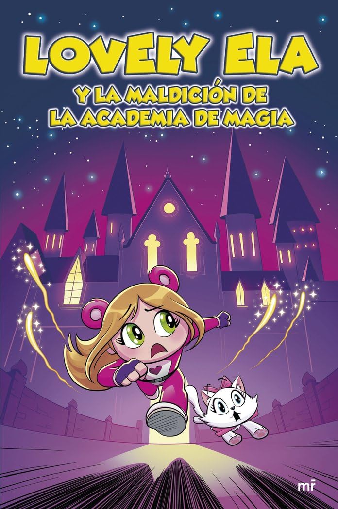 Lovely Ela 2. Lovely Ela y la maldición de la academia de magia (4You2, Band 2) Novels & Short Stories