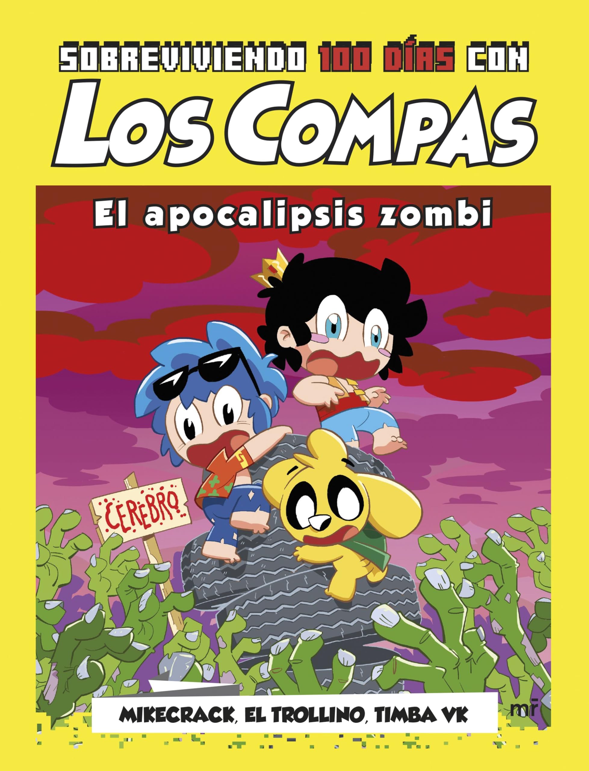 Sobreviviendo 100 días con Los Compas: El apocalipsis zombi (Universo Compas, Band 1) Fairy Tales & Legends