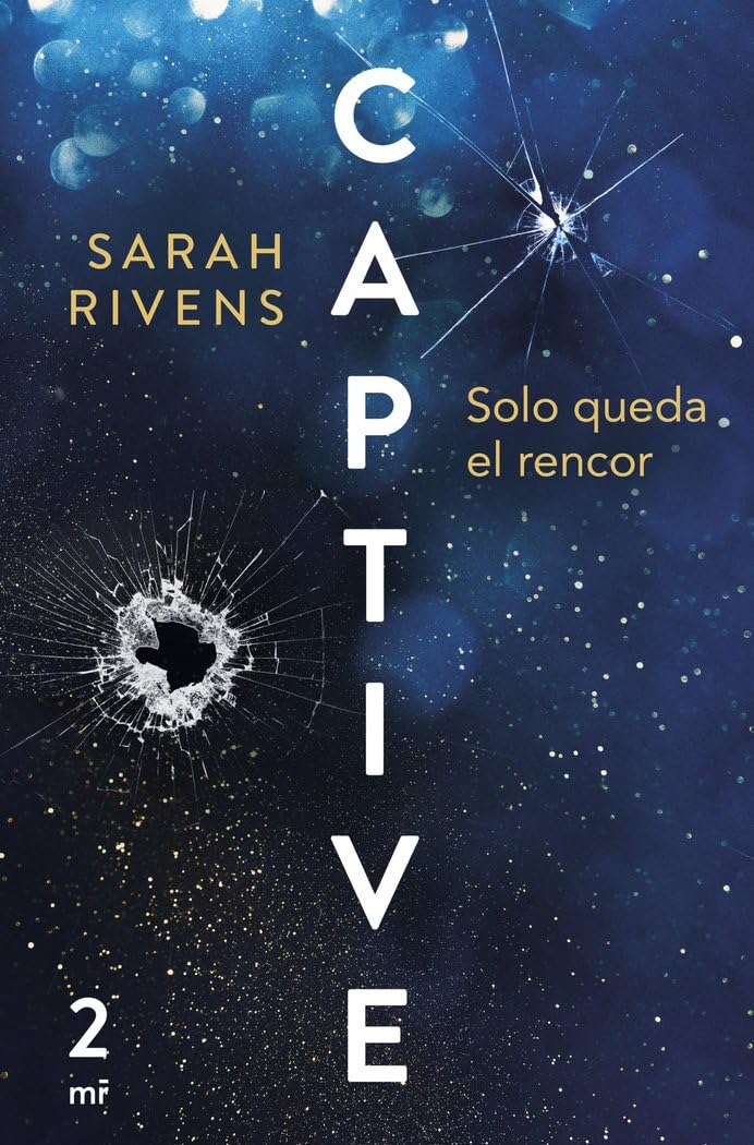 Captive: Solo queda el rencor (Martínez Roca, Band 2) Contemporary literature