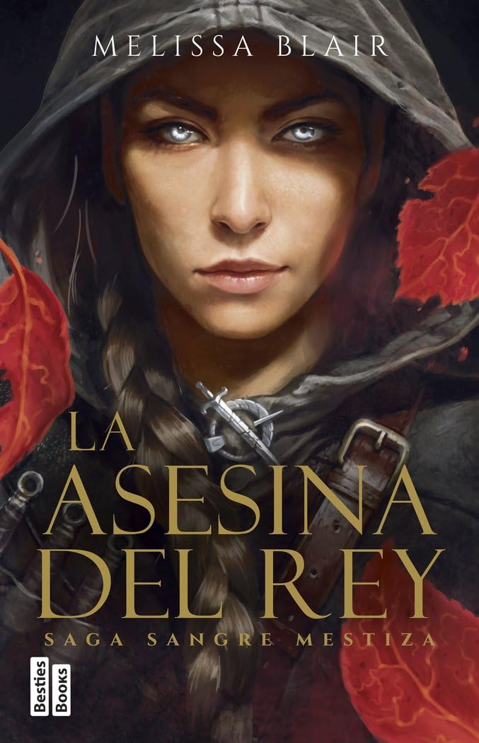 La asesina del rey (Serie Sangre mestiza 1) book