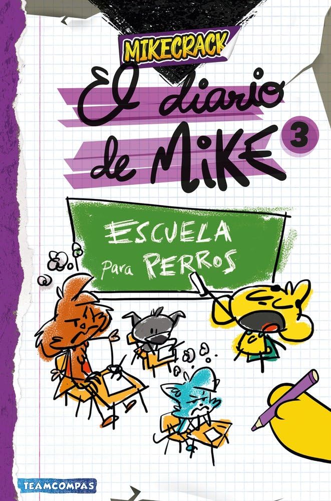 El diario de Mike 3. Escuela para perros book