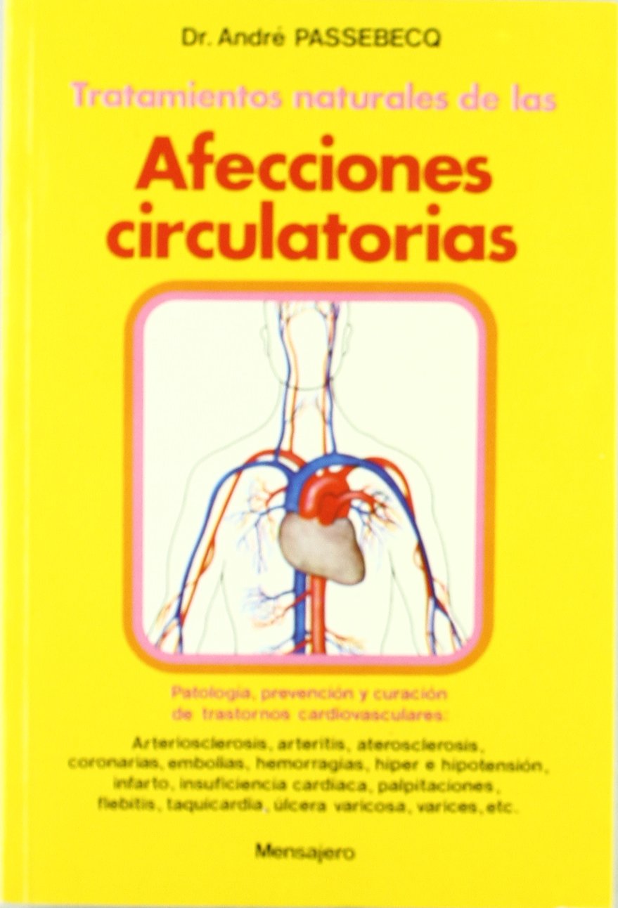 Tratamientos naturales de las afecciones circulatorias Medicine