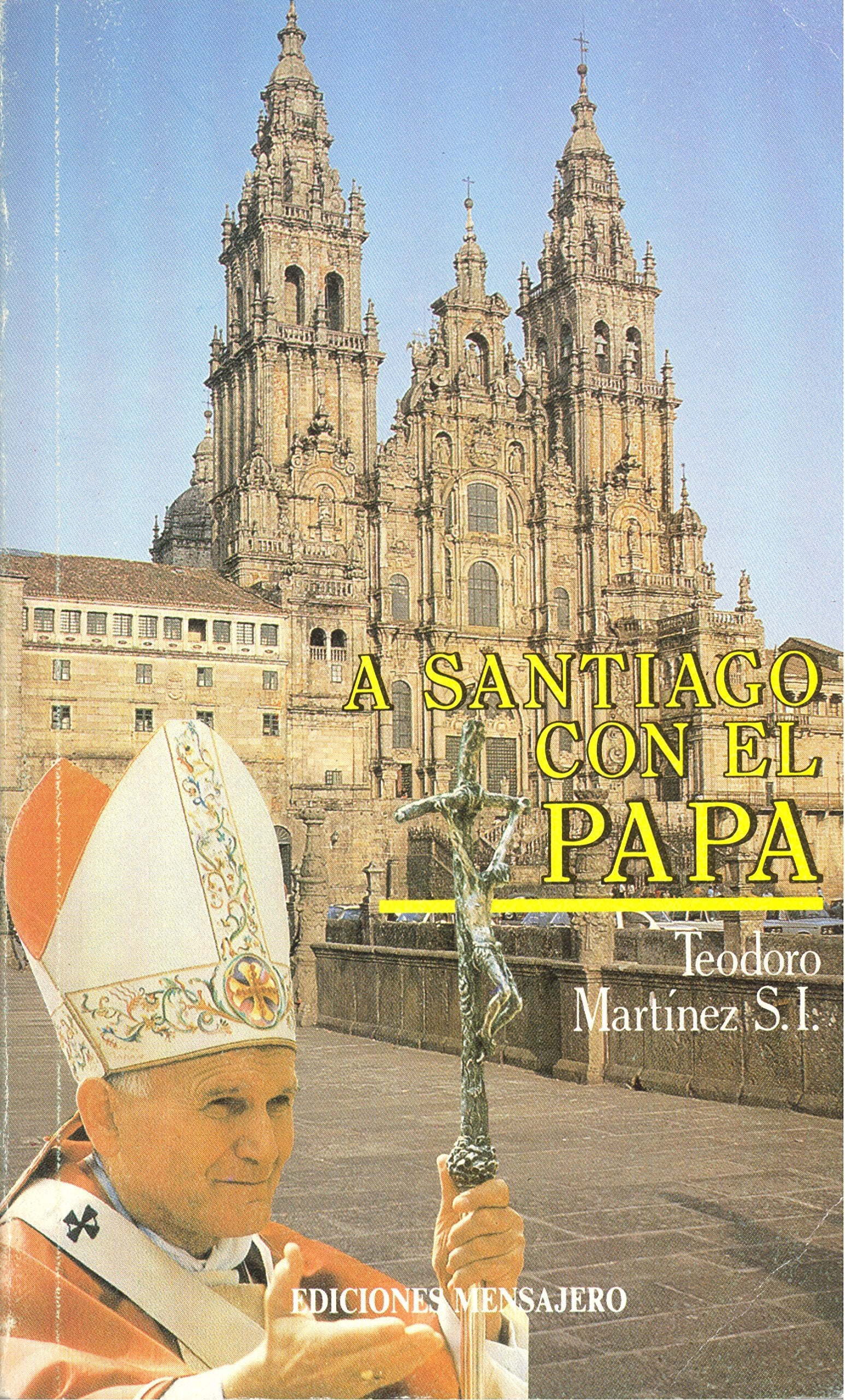 A Santiago de compostela con el papa Books