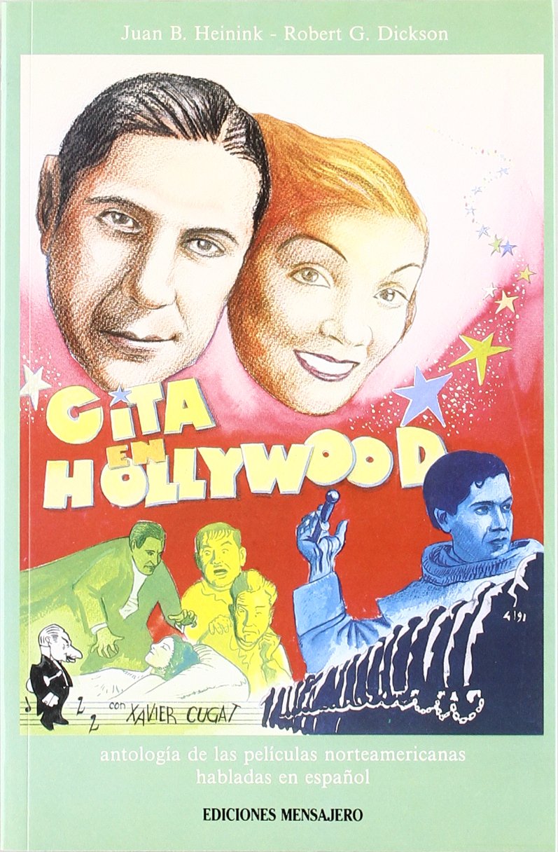 Cita en Hollywood : las películas norteamericanas habladas en español Social Sciences