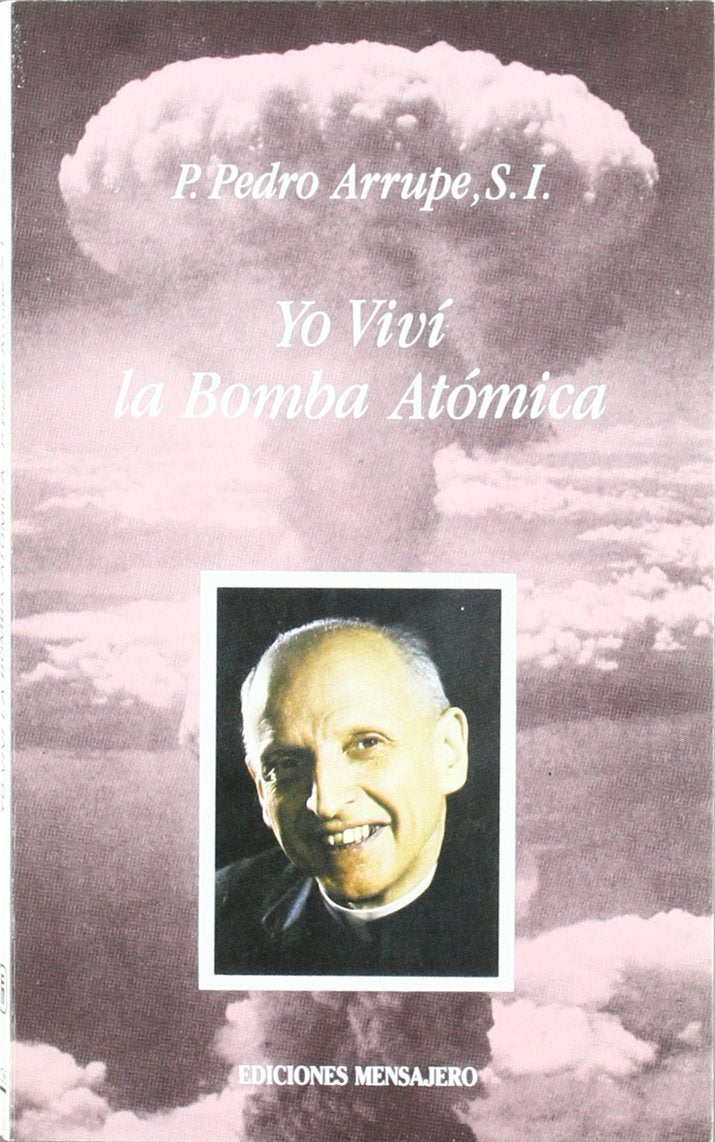 YO VIVI LA BOMBA ATOMICA Books