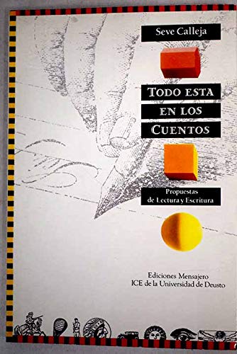 Todo está en los cuentos : propuestas de lectura y escritura Books