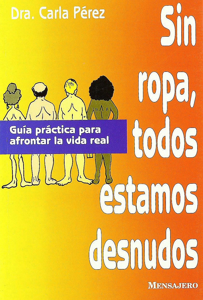 SIN ROPA,TODOS ESTAMOS DESNUDOS book