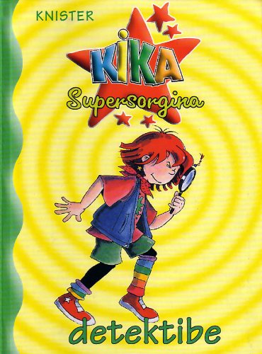 Kika Supersorgina Detektibe (Kika Supersorgiña) Books
