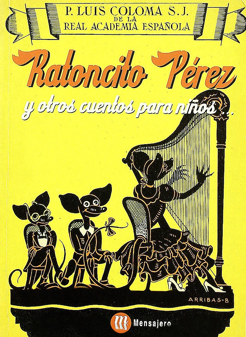 Ratoncito Pérez : y otros cuentos para niños Reading Aloud & Learning to Read