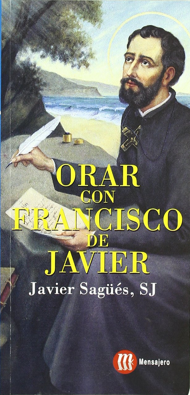 Orar con Francisco de Javier Second hand books on Religion & Esotericism