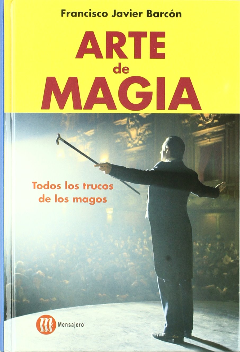 Arte de magia : todos los trucos de los magos Film, Art & Culture