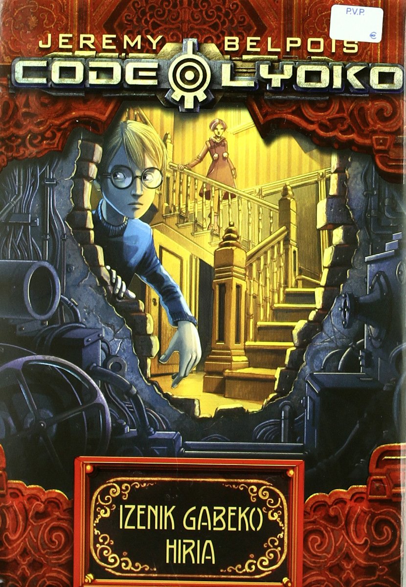Izenik Gabeko Hiria: Lyoko book