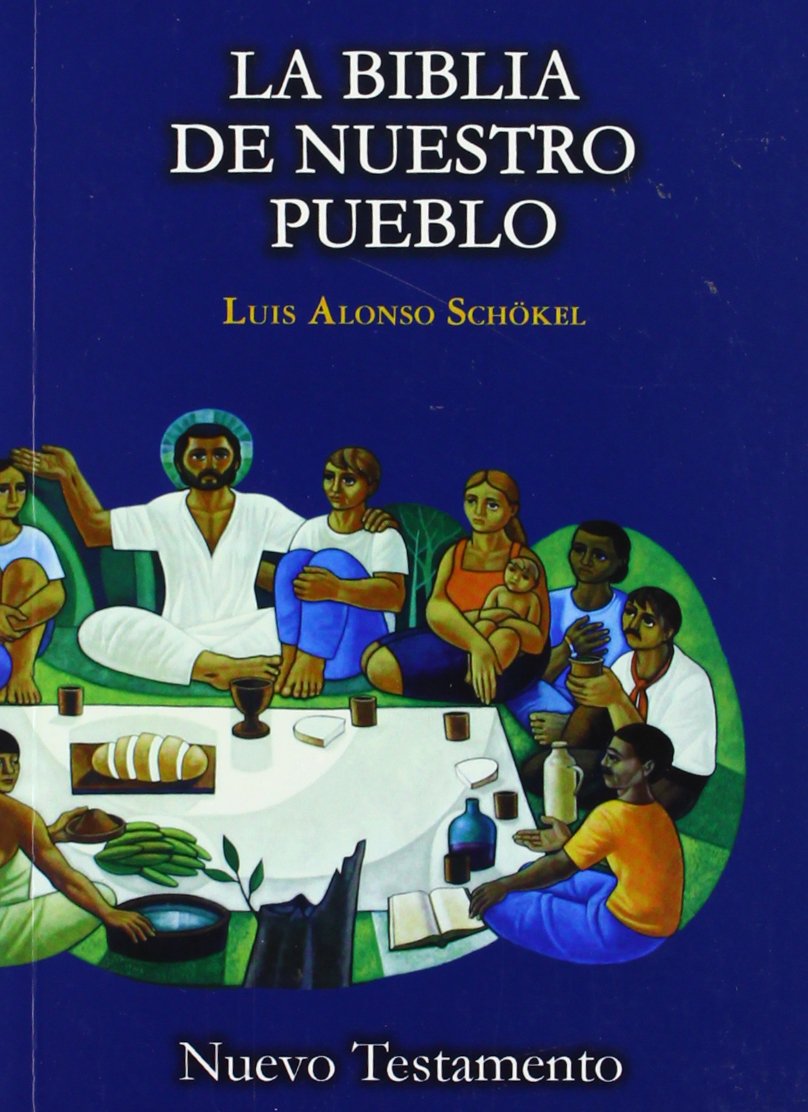Nuevo Testamento. La Biblia de nuestro Pueblo Books