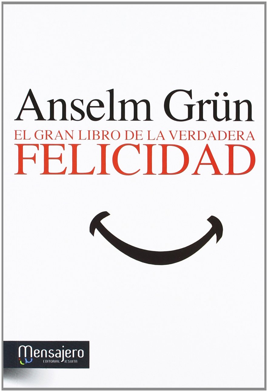 El gran libro de la verdadera felicidad Religion & Esotericism