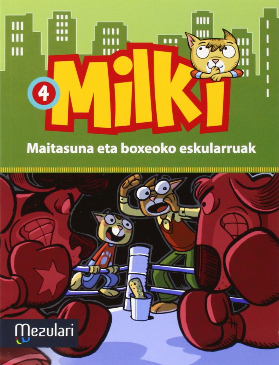 Milki. Maitasuna eta boxeoko eskularra book