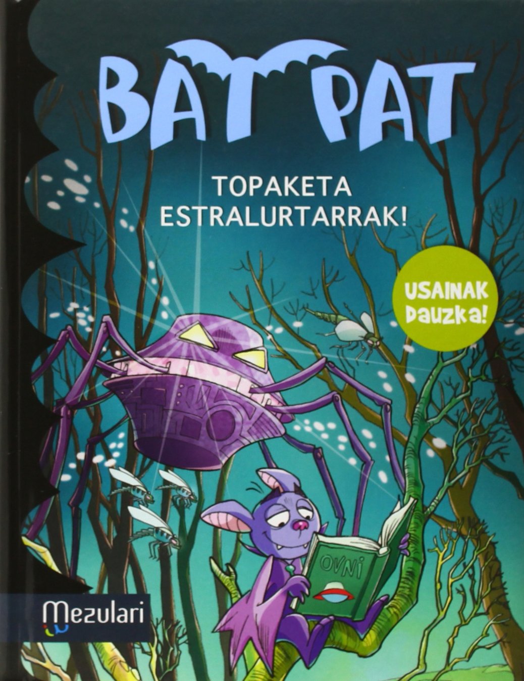Bat Pat. Topaketa estralurtarrak¡ Learning & Reference