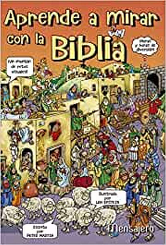 Aprender a mirar con la Biblia : juegos de agudeza visual Social Sciences