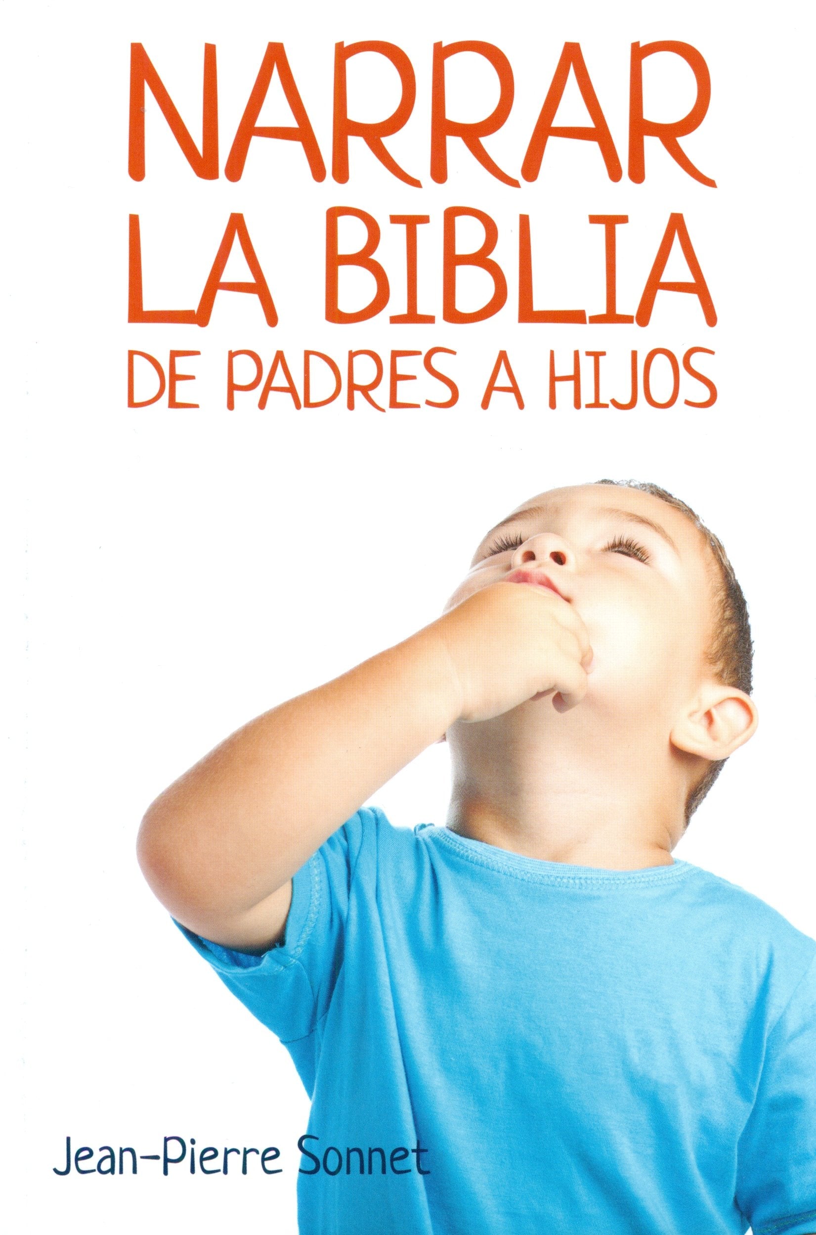 Narrar la Biblia de padres a hijos book
