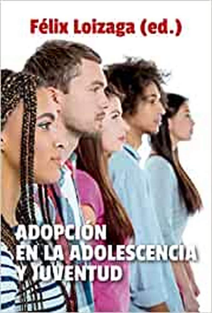 Adopción en la adolescencia y juventud Social Sciences
